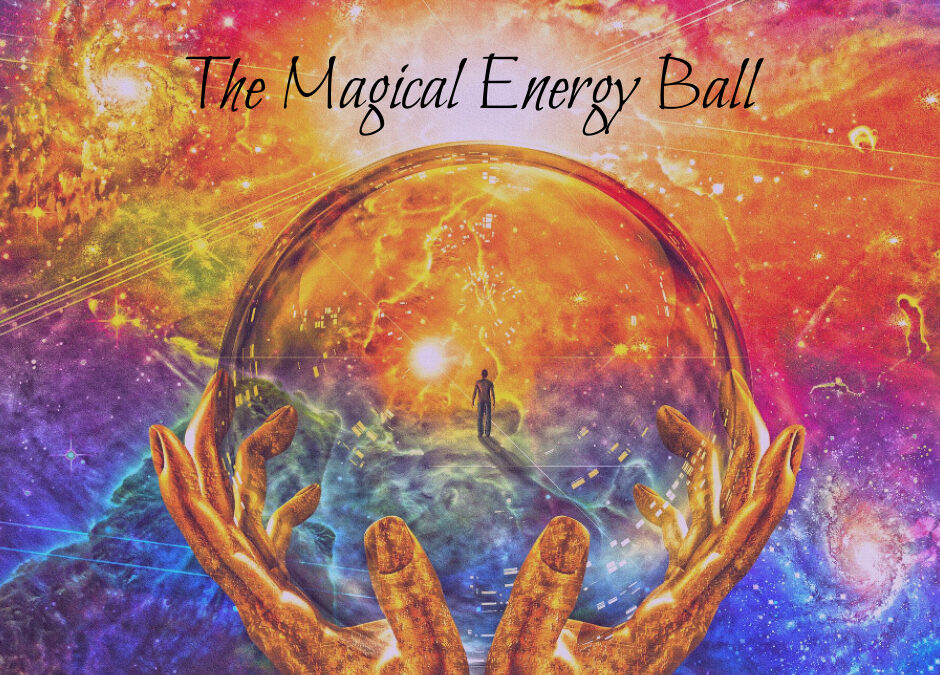The Magical Energy Ball